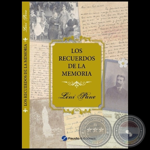 LOS RECUERDOS DE LA MEMORIA - Autora: LENI PANE - Ao 2022